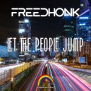 Freedhonk - Let The People Jump (John Straight Remix)