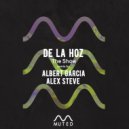 De La Hoz - The Show (Original Mix)