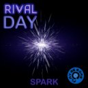 Rival Day - Spark (Original Mix)