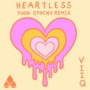 Viiq - Heartless