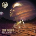 Dom Valente - More De Afro (Original Mix)