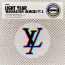 Light Year - Moderation (Paul Woolford\'s Special Request Mix 2)