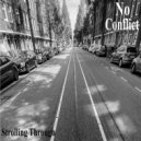 No Conflict - Strolling Through (Original Mix)