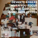 Devante Embers - The Sky Is Blue Like Me & You