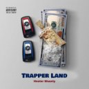Hester Shawty - Trapper Land