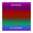 KTMGB - October (Original mix)