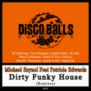 Michael Szynol Feat Patricia Edwards - Dirty Funky House (M0na-K Productions Remix)