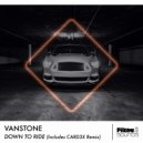 Vanstone - Down To Ride