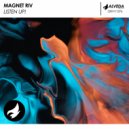 Magnet Riv - Listen Up!