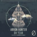 Arron Hunter - Oh Yeah (Company Is Family Remix)