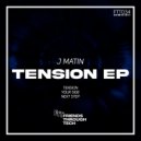 J Matin - Tension
