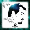Guigzzz - Des fois j'y pense