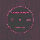 Love N Coda - Come Down