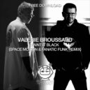 Valerie Broussard - Paint It Black (Space Motion & Fanatic Funk Remix)