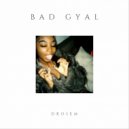 Drosem - Bad Gyal