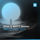 Ztram, MARTZ Moreno - Walking On The Moon