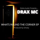 Drax MC - You Don\'t Have To Worry (Original Mix)