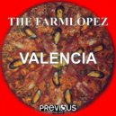 The Farmlopez - Valencia