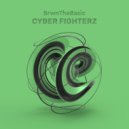 BrwnTheBasic - Cyber Fighterz (Original Mix)