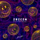 ZRZCZN - Day & Night Buggin'