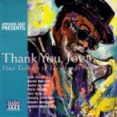 Arkadia Jazz All-Stars & Eric Reed & Steve Nelson & Javon Jackson & Carl Allen & Rodney Whitaker & T - Granted (feat. Carl Allen, Rodney Whitaker & Terrell Stafford) ()