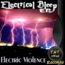 Electric Violence - Electrical Bleep ()