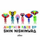 Shin Nishimura & Gustavo Bravetti - Another Face