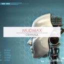 Mudmax - Madmen