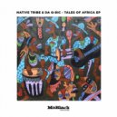 Native Tribe, Da Q-Bic - Tales Of Africa