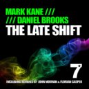 Mark Kane - The Late Shift