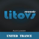 Alex Leader - United Trance