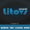 13 Floor - Behind the Closed Door