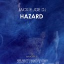 Jackie Joe DJ - Hazard (Original mix)