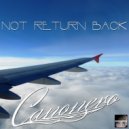 Canonero - Not Return Back