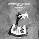 Sound Sour & Closed I - Satira (PROGroyal Remix)
