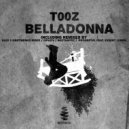 t00z - Belladonna ()