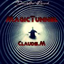 Claude.M - MagicTunnel (Original mix)