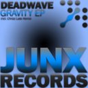 DeadWave - Gravity ()