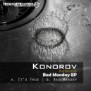 Konorov - It's True