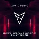 Broska & Mercko ft. Glorious - LUCKY PUNCH