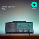 Smooth Stab & Aelyn - You (Radio Mix)