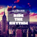 Alex Molinari - Ride The Rhythm (Original Mix)