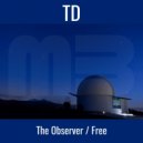 TD - Free (Radio Edit)