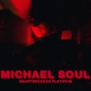 Michael Soul - Heartbreaker (Acoustic)