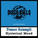 Franco Sciampli - Hysterical Mood (Frank Virgilio ReThink Mix)