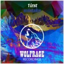 1irst - mistake