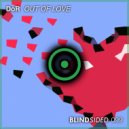 DoR - Out Of Love (Original Mix)