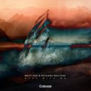 Matt Fax & Richard Walters - Here With Me (Extended Mix)