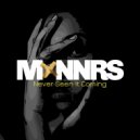 MXNNRS - Winters Coming (Original Mix)