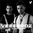 Vessbroz feat. David Shane - All I Need (D-JaR Radio Mix)